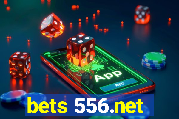 bets 556.net